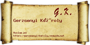 Gerzsenyi Károly névjegykártya
